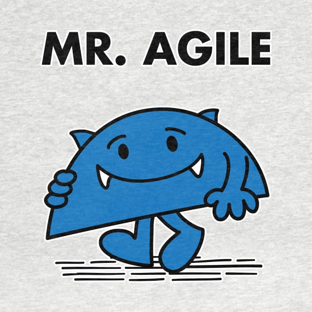 Mr. Agile by irkedorc